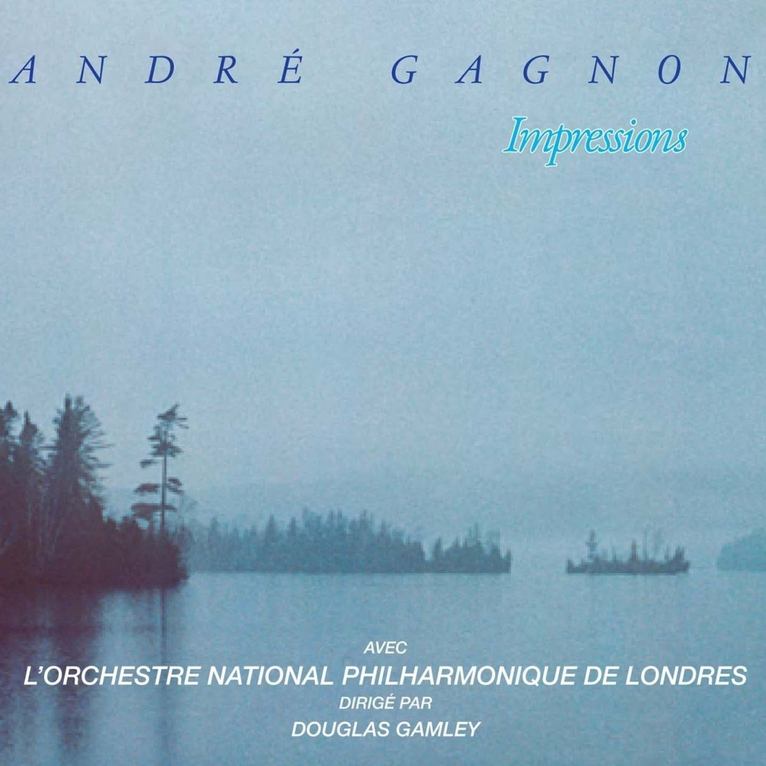 [Andre Gagnon] Comme Au Premier Jour (첫날처럼) (Impressions-1983) Photo-Image